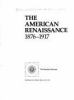 Go to record The American renaissance, 1876-1917.