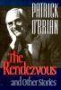 Go to record The rendezvous : and other stories