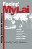 Go to record Facing My Lai : moving beyond the massacre