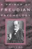 Go to record A primer of Freudian psychology