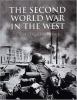 Go to record The Second World War in the West
