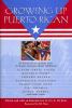 Go to record Growing up Puerto Rican : an anthology