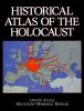Go to record Historical atlas of the Holocaust