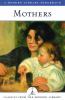 Go to record Mothers : classics from the Modern Library.