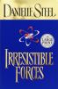 Go to record Irresistible forces : a novel