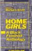 Go to record Home girls : a Black feminist anthology