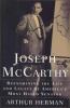 Go to record Joseph McCarthy : reexamining the life and legacy of Ameri...