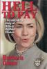 Go to record Hell to pay : the unfolding story of Hillary Rodham Clinton
