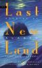 Go to record The last new land : stories of Alaska, past and present