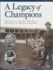 Go to record A legacy of champions : the story of the men who built Uni...