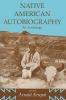 Go to record Native American autobiography : an anthology