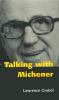 Go to record Talking with Michener