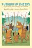 Go to record Pushing up the sky : seven native American plays for child...