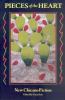 Go to record Pieces of the heart : new Chicano fiction