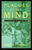 Go to record Plagues of the mind : the new epidemic of false knowledge