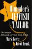 Go to record Himmler's Jewish tailor : the story of Holocaust survivor ...