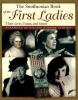 Go to record The Smithsonian book of the First Ladies