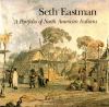 Go to record Seth Eastman : a portfolio of North American Indians