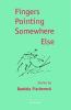 Go to record Fingers pointing somewhere else : stories