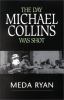 Go to record The day Michael Collins was shot