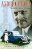 Go to record André Citroën : the Henry Ford of France