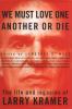 Go to record We must love one another or die : the life and legacies of...