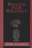 Go to record Roses for regret