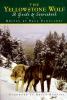 Go to record The Yellowstone wolf : a guide and sourcebook