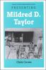 Go to record Presenting Mildred D. Taylor