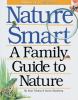 Go to record Nature smart : a family guide to nature
