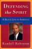 Go to record Defending the spirit : a Black life in America