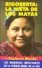 Go to record Rigoberta, la nieta de los mayas