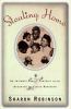 Go to record Stealing home : an intimate family portrait by the daughte...