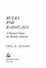 Go to record Rules for radicals; a practical primer for realistic radicals