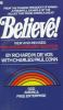 Go to record Believe!