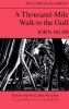 Go to record A thousand-mile walk to the gulf