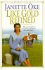 Go to record Like gold refined