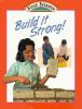 Go to record Build it strong!