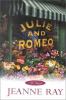 Go to record Julie and Romeo