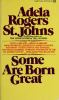 Go to record Some are born great