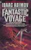 Go to record Fantastic voyage : a novel.