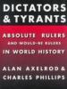 Go to record Dictators and tyrants : absolute rulers and would-be ruler...