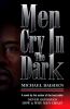 Go to record Men cry in the dark
