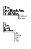 Go to record The sea birds are still alive : collected stories