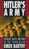 Go to record Hitler's army : soldiers, Nazis, and war in the Third Reich