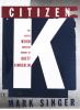 Go to record Citizen K : the deeply weird American journey of Brett Kim...