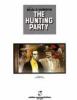 Go to record The hunting party / Bilal & Christin ; translated by Eliza...