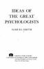 Go to record Ideas of the great psychologists