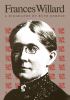Go to record Frances Willard : a biography