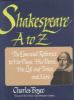 Go to record Shakespeare A to Z : the essential reference to his plays,...